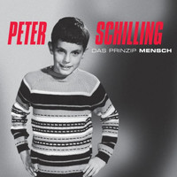 Peter Schilling - Das Prinzip Mensch