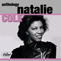 Natalie Cole - Natalie Cole Anthology