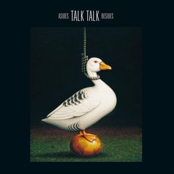 Talk Talk - Asides Besides