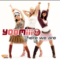yoomiii - Here We Are