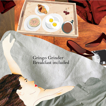 Gringo Grinder - Breakfast included