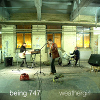 Being 747 - Weathergirl