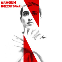 Namosh - Moccatongue (Explicit)
