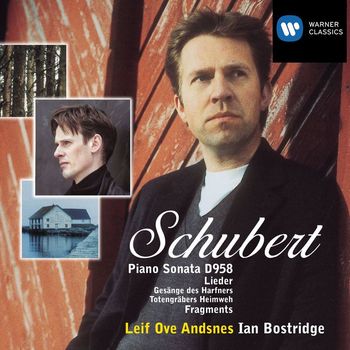 Leif Ove Andsnes/Ian Bostridge - Schubert: Piano Sonata No. 19, D. 958, Gesänge des Harfners, Tötengräbers Heimweh & Fragments