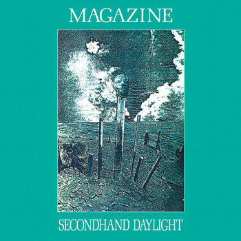 Magazine - Secondhand Daylight (Extended Edition / 2007 Digital Remaster)