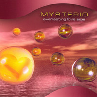 Mysterio - Everlasting Love 2005