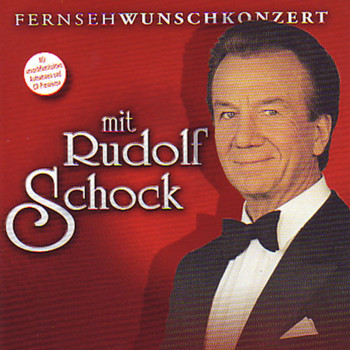 Rudolf Schock - Fernsehwunschkonzert mit