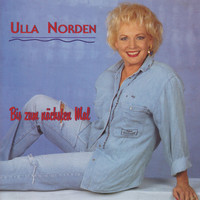 Ulla Norden - Bis zum nächsten Mal