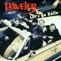 Paveier - Let's Go Kölle