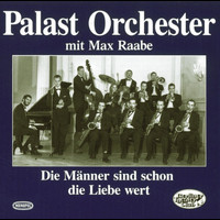 Palast Orchester mit seinem Sänger Max Raabe - Folge 1 - Die Männer sind schon die Liebe wert