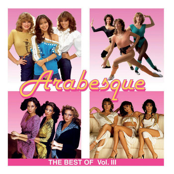 Arabesque - The Best Of Vol. III