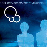 Newsboys - Newsboys (Remix)