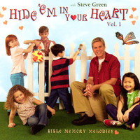 Steve Green - Hide 'Em In Your Heart: Bible Memory Melodies (Vol. 1)