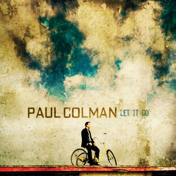 Paul Colman - Let It Go