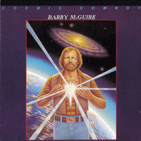 Barry McGuire - Cosmic Cowboy
