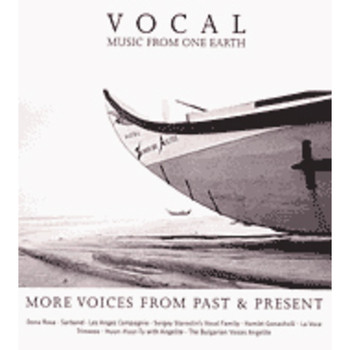 Various Artists - Vocal Music From One Earth (More Voices From Past & Present)