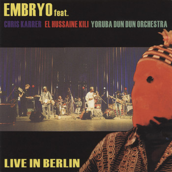 Embryo - Live In Berlin
