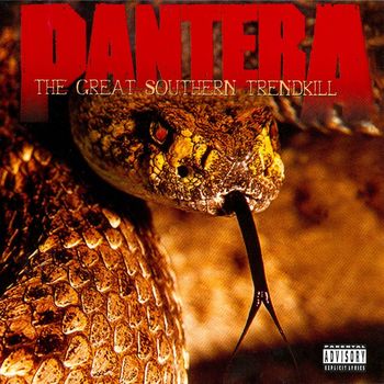 Pantera - The Great Southern Trendkill (Explicit)