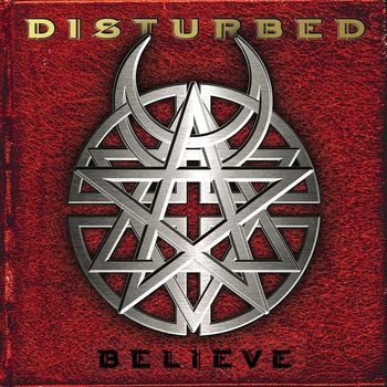 Disturbed - Believe (Explicit)