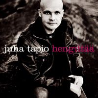 Juha Tapio - Hengittää