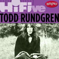 Todd Rundgren - Rhino Hi-Five: Todd Rundgren