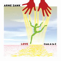Arne Zank - Love From A To Z