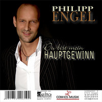 Philipp Engel - Du bist mein Hauptgewinn