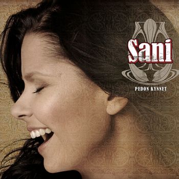 Sani - Pedon kynnet