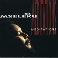 Bheki Mseleku - Meditations