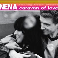 Nena Feat. Duncan Townsend - Caravan Of Love