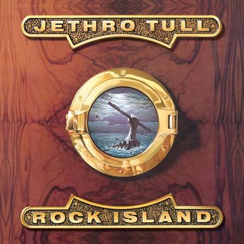 Jethro Tull - Rock Island (2006 Remaster)