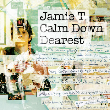 Jamie T - Calm Down Dearest