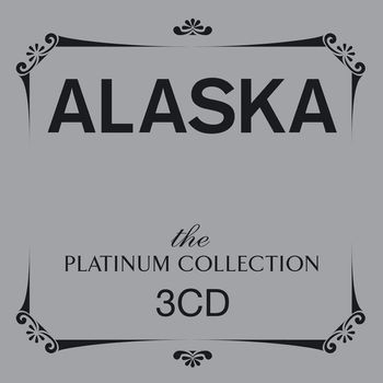 Various Artists - The Platinum Collection: Alaska