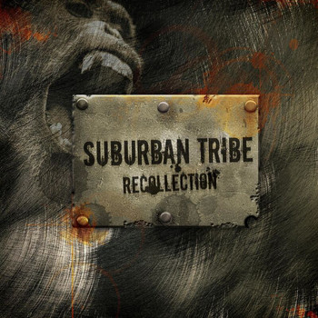 Suburban Tribe - Recollection