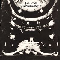 Jethro Tull - A Passion Play (2003 Remaster)