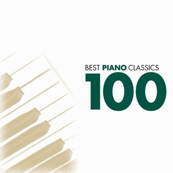 Various Artists - 100 Best Piano