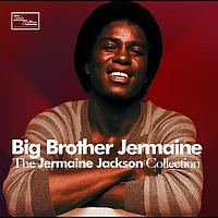 Jermaine Jackson - Big Brother Jermaine - The Jermaine Jackson Collection