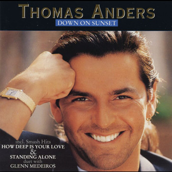 Thomas Anders - Down On Sunset