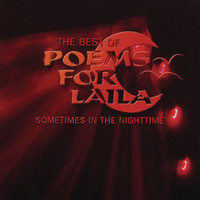 Poems For Laila - Sometimes In The Nighttime - The Best Of Poems For Laila