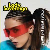 Lady Sovereign - Those Were The Days (Live)