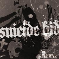 Suicide Bid - This is The Generation (Explicit)