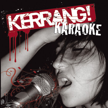 Kerrang! Karaoke - Kerrang! Karaoke