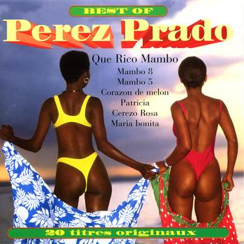 Perez Prado - The Best Of Perez Prado