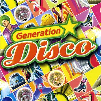 Generation Disco - Generation Disco Vol. 1
