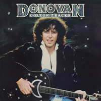 Donovan - Golden Tracks