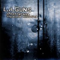 L.A. Guns - Greatest Hits And Black Beauties