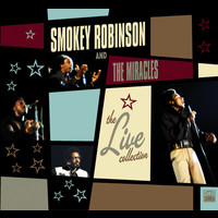Smokey Robinson & The Miracles - The LIVE! Collection