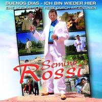 Semino Rossi - Buenos Dias - Ich bin wieder hier (EP)
