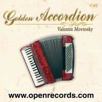 Valentin Movtosky - Golden Accordion, Vol. 2