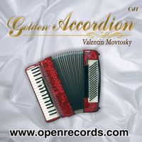 Valentin Movtosky - Golden Accordion, Vol. 1